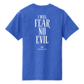 Blue t-shirt with 'I Will Fear No Evil' text on the back against a white background