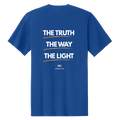 The Truth, The Way, The Light Tee - John 14:6