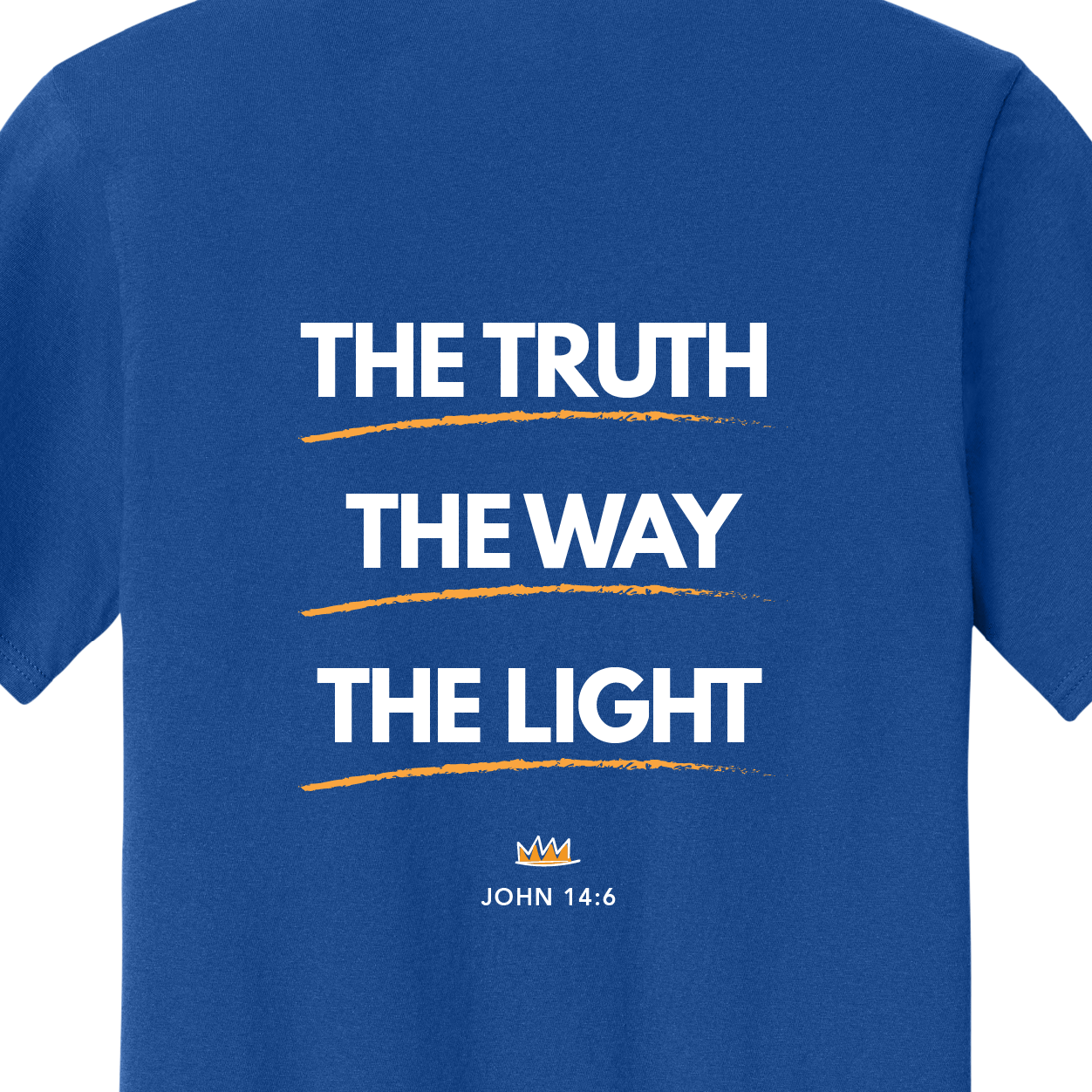 The Truth, The Way, The Light Tee - John 14:6